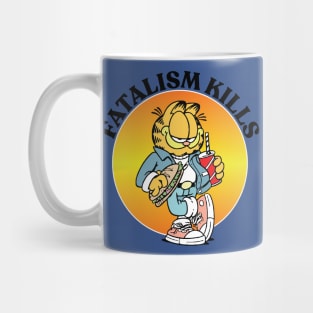 FATALISM KILLS Mug